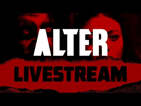 Horror Short Film Livestream | ALTER