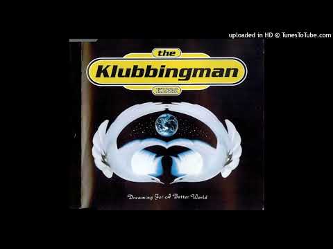Klubbingman – Dreaming For A Better World (Andy Jay Powell Remix)