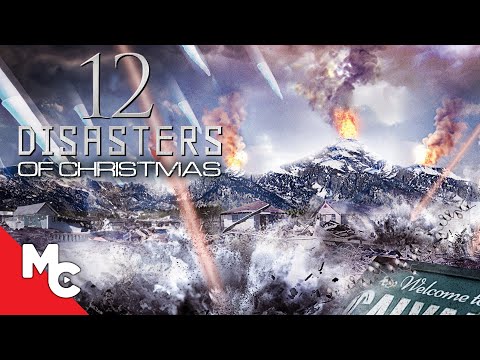 The 12 Disasters of Christmas | Full Movie | Action Adventure Disaster