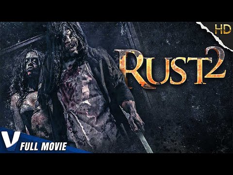 RUST 2 | EXCLUSIVE INDIE HORROR 2023 | PREMIERE V CHANNELS ORIGINAL | FULL SCARY SLASHER MOVIE