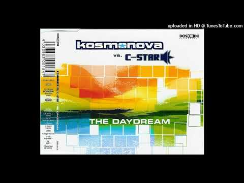 Kosmonova vs. C-Star – The Daydream (C-Star Club Mix)