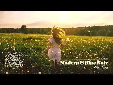 Modera & Blue Noir – With You