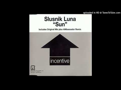 Slusnik Luna – Sun (Radio Edit)