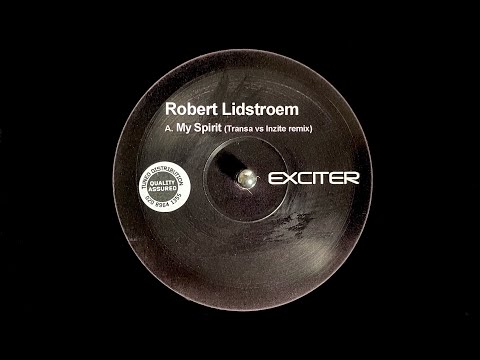 Robert Lidstroem – My Spirit (Transa vs Inzite Remix) (2003)