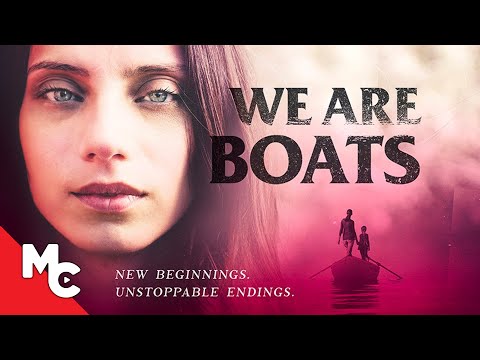 We Are Boats | Full Movie | Heartfelt Fantasy Drama | Angela Sarafyan | Adriana Mather
