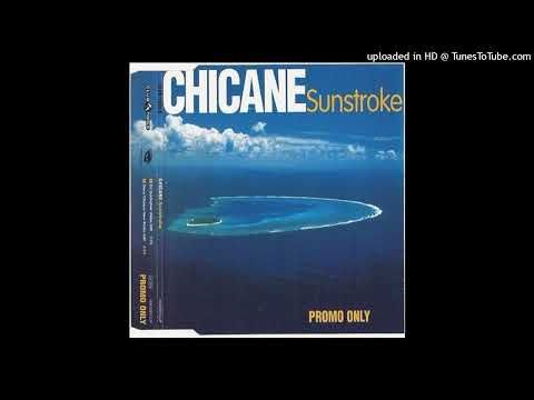 Chicane – Sunstroke (DJ Quicksilver Video Edit)