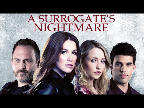 A Surrogate’s Nightmare (2017) | Full Movie | Poppy Montgomery | Emily Tennant | Ty Olsson