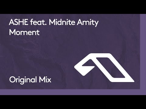 ASHE feat. Midnite Amity – Moment