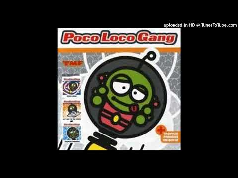 Poco Loco Gang – Let’s Go To The Party (Remix)