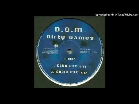 D.O.M. – Dirty Games (Radio Mix)