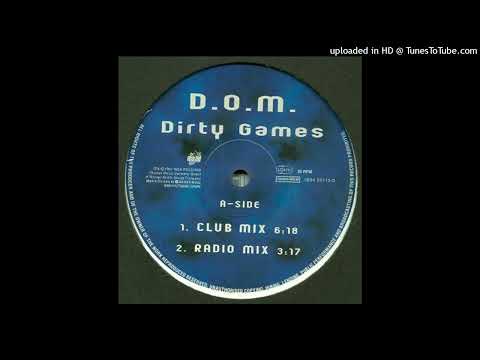 D.O.M. – Dirty Games (Club Mix)