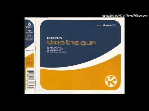 D.O.N.S. – Drop The Gun (Single Mix)