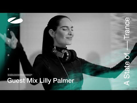 Lilly Palmer – A State of Trance Episode 1157 Guest Mix