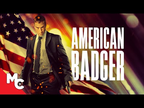 American Badger | Full Movie | Action Drama | Kirk Caouette