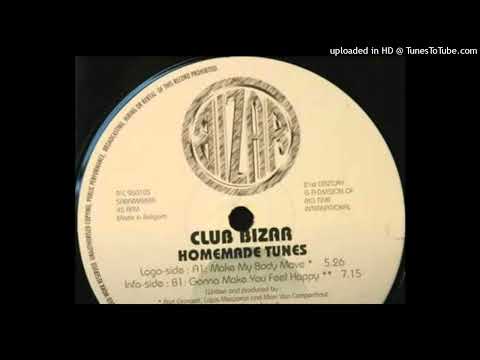 Club Bizar – Make My Body Move