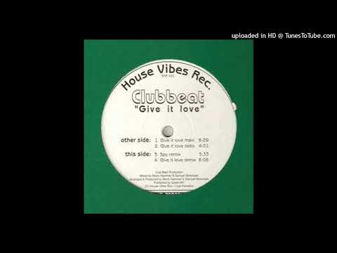 Clubbeat – Give It Love (Radio Edit)