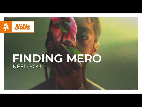 Finding Mero – Need You [Monstercat Release]