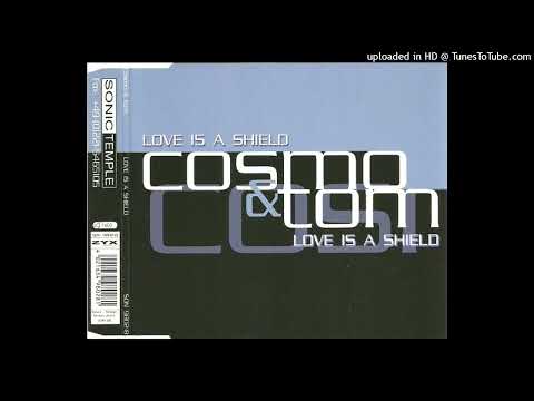 Cosmo & Tom – Love Is A Shield (Infinity Radio Mix)