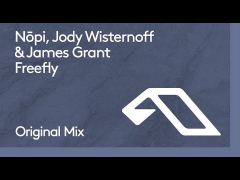 Nōpi, Jody Wisternoff & James Grant – Freefly