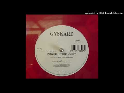 Gyskard – Power Of The Night (The Empire Mix)