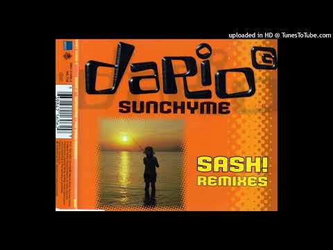 Dario G – Sunchyme (Sash! Remix) (Edit)