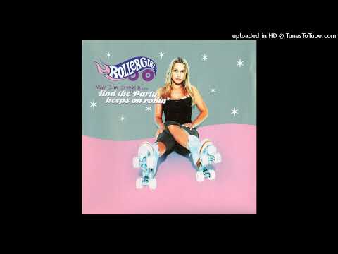 Rollergirl – It’s A Fine Day