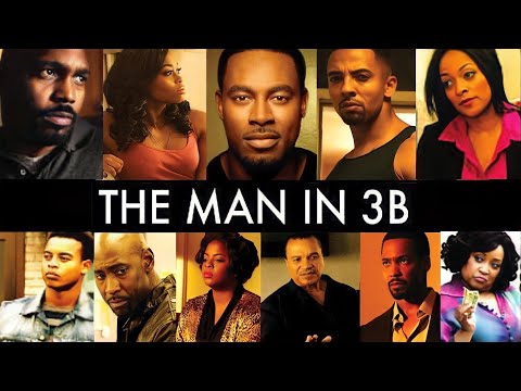 The Man In 3B | Christian Keyes, DB Woodside, Billy Dee Williams, Laman Rucker, Jackee Harry,