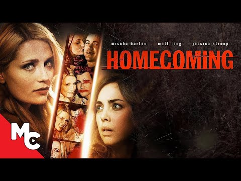 Homecoming | Full Movie | Drama Thriller | Mischa Barton | Jessica Stroup