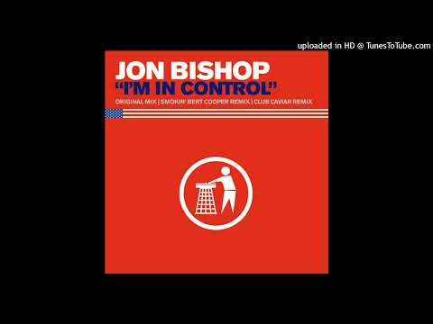Jon Bishop – I’m In Control (Club Caviar Edit)