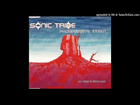 Sonic Tribe – Progressive Indian (New Generation Radio Edit)