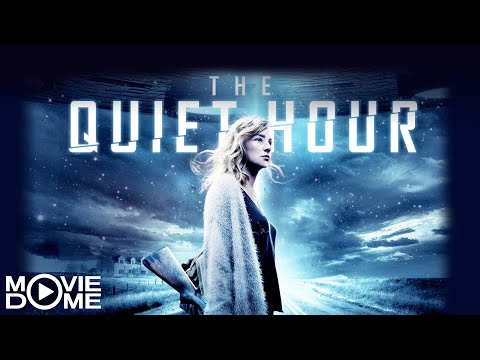 The Quiet Hour – (Science-Fiction, Alien Invasion) – Watch the Full Movie for free on Moviedome UK