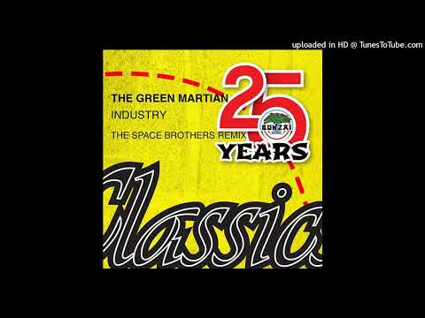 The Green Martian – Industry (The Space Brothers Remix)