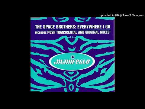 The Space Brothers – Everywhere I Go (Original Mix Edit)