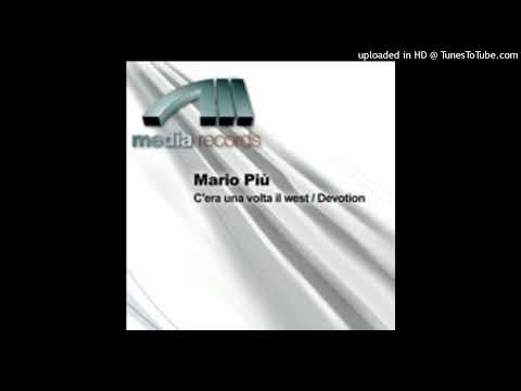 Mario Piu – Cera Una Volta Il West (DJ Arabesque Vocal Mix)