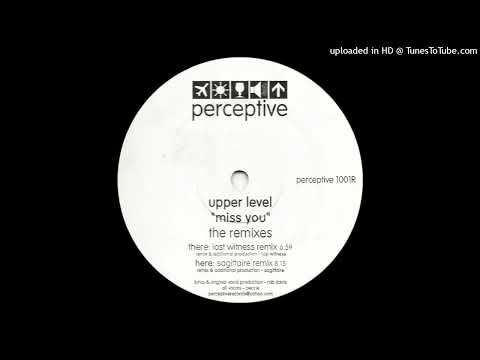 Upper Level – Miss You (Sagitaire Remix)