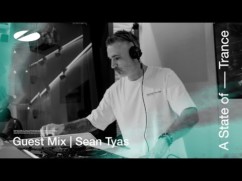 Sean Tyas – A State of Trance Episode 1165 Guest Mix