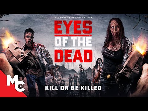 Eyes of the Dead | Full Movie | Action Horror Survival