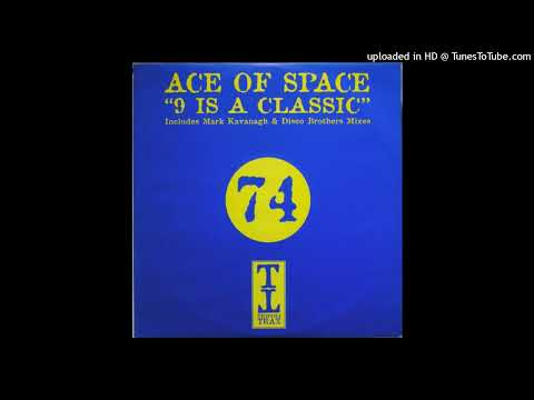 Ace The Space – 9 Is A Classic (Mark Kavanagh Mix)