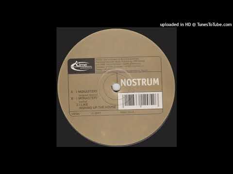 Nostrum – I Like Waking Up The House