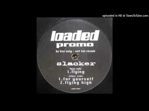 Slacker – Flying