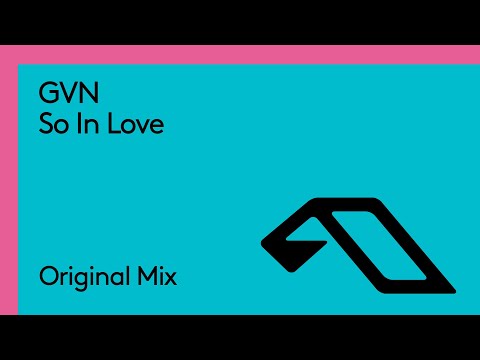 GVN – So In Love