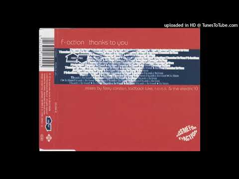 F-Action – Thanks To You (You’re Welcome Radiomix)