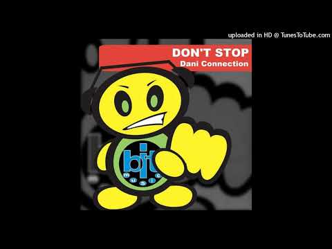 Dani Connection – Don’t Stop