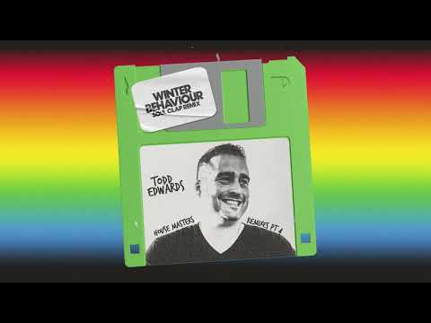 Todd Edwards – Winter Behaviour (Soul Clap Remix)