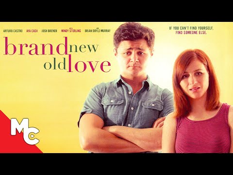 Brand New Old Love | 30 And Single | Full Movie | Romantic Comedy Drama