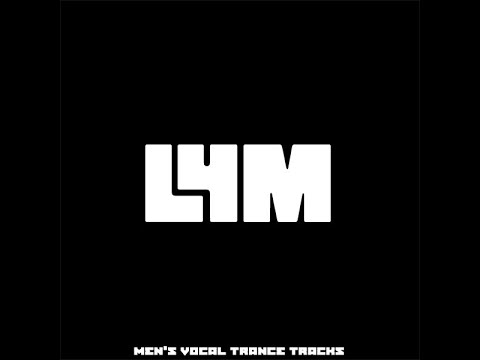 4LYM [The Best Male Vocal Trance Tracks] VOL.4
