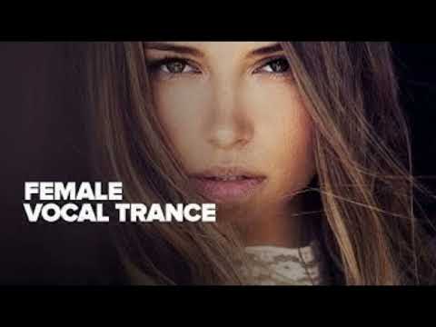 Beautiful Female Vocal Trance ♫ v.2