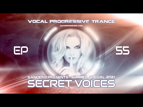 Dreamy Vocal Trance Mix | SECRET VOICES 55 ☀️ Female Vocal Progressive Summer Trance Special [2021]