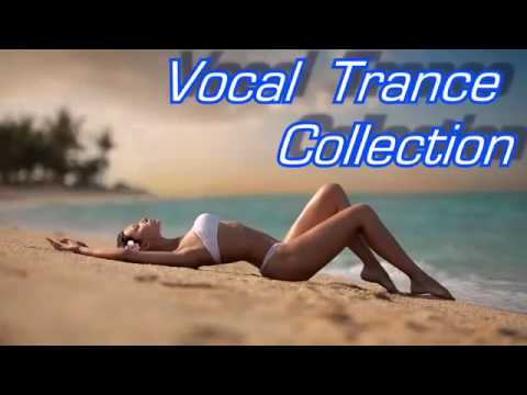 • ♪ • Vocal Trance Collection • ♪ •