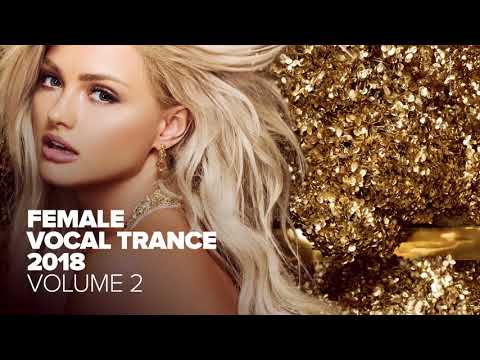FEMALE VOCAL TRANCE 2018 Vol. 2 [FULL ALBUM – OUT NOW] (RNM)